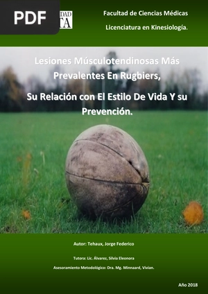 Lesiones Músculotendinosas más prevalentes en Rugbiers, Su relación con el estilo de vida y su prevención.