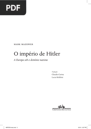 O império de Hitler. A Europa sob o domínio nazista (Portugués)