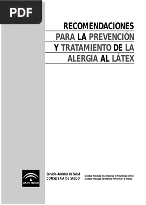 Recomendaciones para la Prevención y Tratamiento de la Alergia al Látex