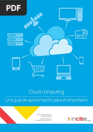 Cloud computing una guía de aproximación para el empresario