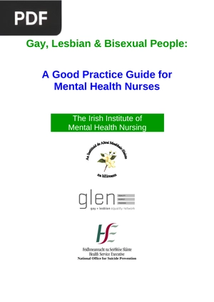 Gay, Lesbian & Bisexual People: The Irish Institute of Mental Health Nursing A Good Practice Guide for Mental Health Nurses (Inglés)