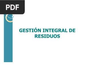 Gestión Integral de Residuos (Presentación)