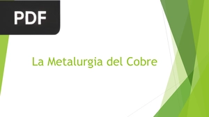 La metalurgia del cobre (Presentación)