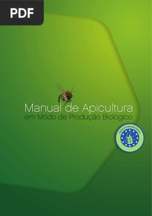 Manual de Apicultura em Modo de Produção Biológico (Portugués)