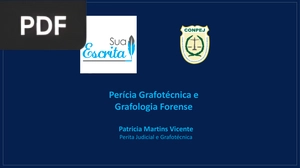 Perícia Grafotécnica e Grafologia Forense