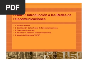 Tema 1: Introducción a las Redes de Telecomunicaciones (Presentación)