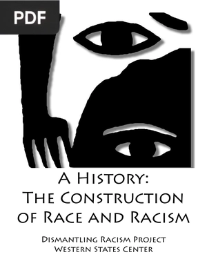 A History: The Construction of Race and Racism (Inglés) (Artículo)