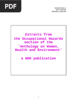 Extracts from the Occupational Hazards section of the Anthology on Women, Health and Environment (Inglés)