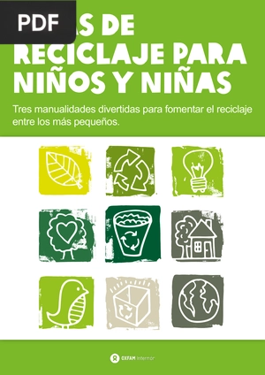 Ideas de reciclaje para niños y niñas: Tres manualidades divertidas para fomentar el reciclaje entre los más pequeños.