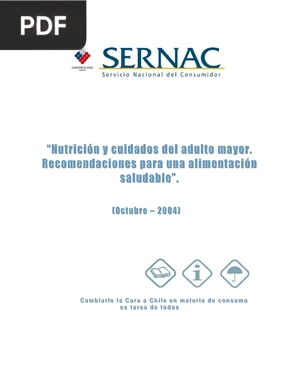 Nutrición y cuidados del adulto mayor. Recomendaciones para una alimentación saludable