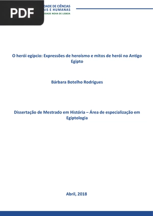 O herói egípcio: Expressões de heroísmo e mitos de herói no Antigo Egipto (Portugués)