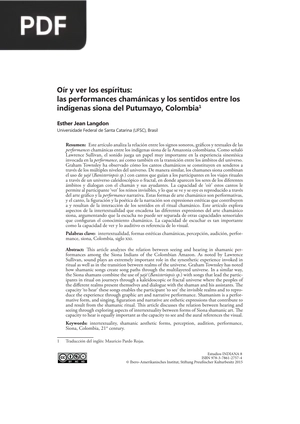 Oír y ver los espíritus: las performances chamánicas y los sentidos entre los indígenas siona del Putumayo, Colombia (Articulo)