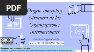 Origen, concepto y estructura de las Organizaciones Internacionales (Presentación)