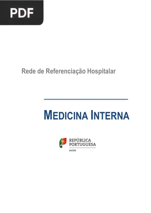 Rede de Referenciação Hospitalar. Medicina Interna (Portugués)