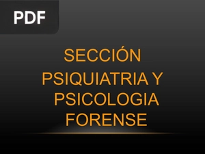 Sección psiquiatría y psicología forense (Presentación)