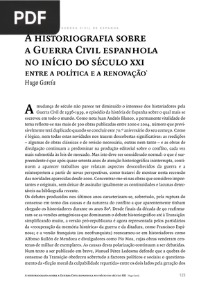 A historiografia sobre a Guerra Civil espanhola no início do século XXI entre a política e a renovação (Portugués)