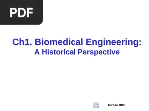 Biomedical Engineering: A Historical Perspective (Inglés) (Presentación)