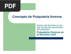 Concepto de Psiquiatría forense (Presentación)