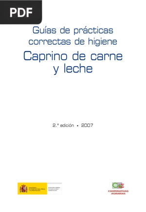 Guías de prácticas correctas de higiene. Caprino de carne y leche