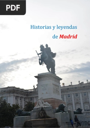 Historias y leyendas de Madrid