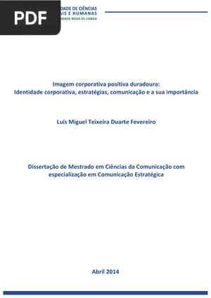 Imagem corporativa positiva duradoura: Identidade corporativa, estratégias, comunicação e a sua importância (Portugués)