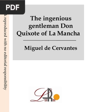 The ingenious gentleman Don Quixote of La Mancha