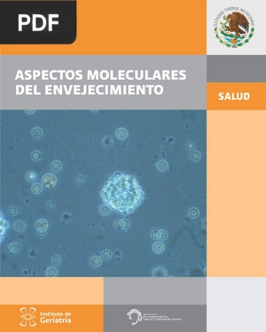 Aspectos moleculares del envejecimiento