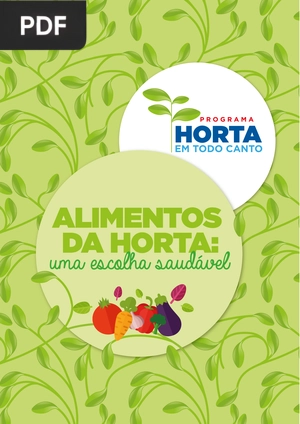 Alimentos da Horta: uma escolha saudável (Portugués)