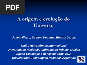 A origem e evolução do Universo (Portugués) (Apresentação)