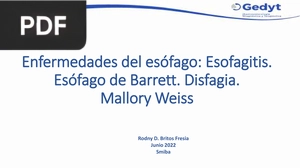 Enfermedades del esófago: Esofagitis. Esófago de Barrett. Disfagia (Presentacion)