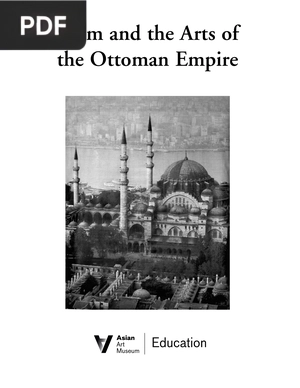 Islam and the Arts of the Ottoman Empire (Inglés)