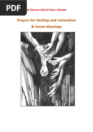 Prayers for healing and restoration & house blessings