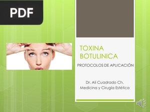 Toxina botulínica protocolos de aplicación (Presentacion)