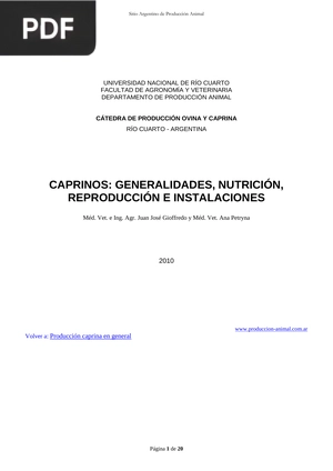 Caprinos: generalidades, nutrición, reproducción e instalaciones