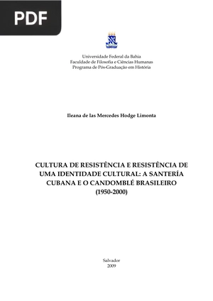 Culturad de resistência e resistência de uma identidade cultural: a santería cubana e o candomblé brasileiro (1950-2000)