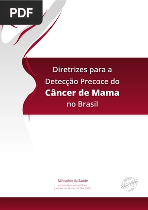 Diretrizes para a Detecção Precoce do Câncer de Mama no Brasil (Portugués)