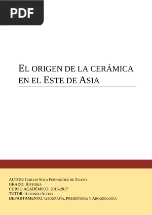 El origen de la cerámica en el este de asia