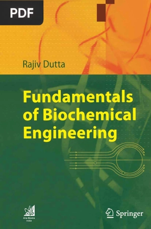 Fundamentals of Biochemical Engineering (Inglés)