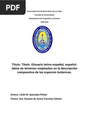 Glosario latino-español, español-latino de términos empleados en la descripción comparativa de las especies botánicas