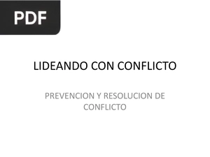 Lidiando con Conflicto: Prevención y Resolución de Conflictos (Presentación)