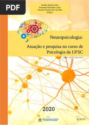 Neuropsicologia: Atuação e pesquisa no curso de Psicologia da UFSC (Portugués)