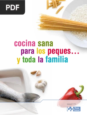 Cocina sana para los peques... y toda la familia