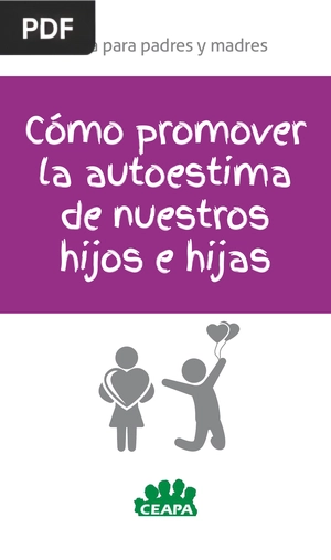 Cómo promover la autoestima de nuestros hijos e hijas