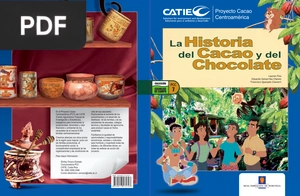 La historia del cacao y del chocolate