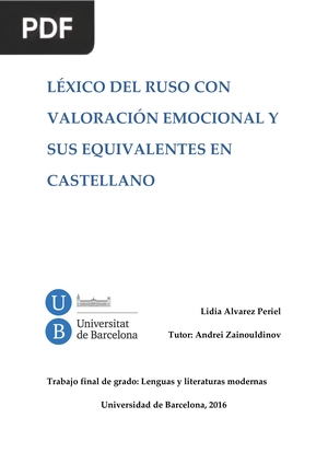 Léxico del Ruso con valoración emocional y sus equivalentes en Castellano