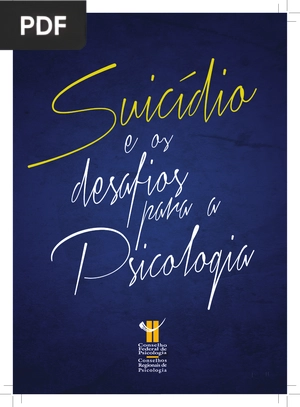 O Suicídio e os Desafios para a Psicologia (Portugués)