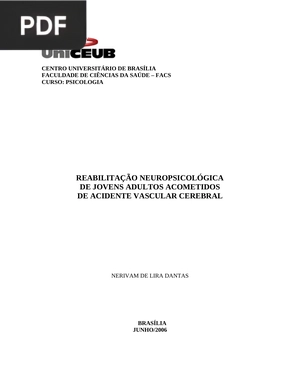 Reabilitação neuropsicológica de jovens adultos acometidos de acidente vascular cerebral (Portugués)