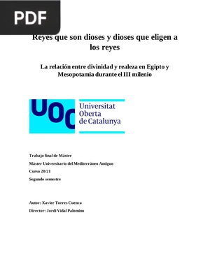 Reyes que son dioses y dioses que eligen a los reyes La relación entre divinidad y realeza en Egipto y Mesopotamia durante el III milenio