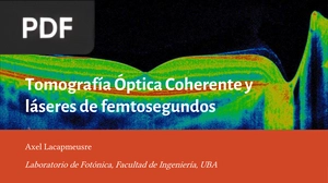 Tomografía Óptica Coherente y láseres de femtosegundos (Presentación)