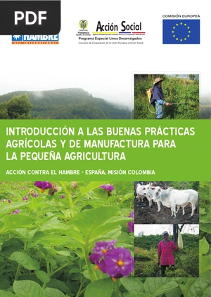 Introducción a las buenas prácticas agrícolas y de manufactura para la pequeña agricultura